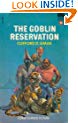 Goblin Reservation